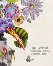 Load image into Gallery viewer, Jane Hammond: Chocolate Cosmos, String of Pearls